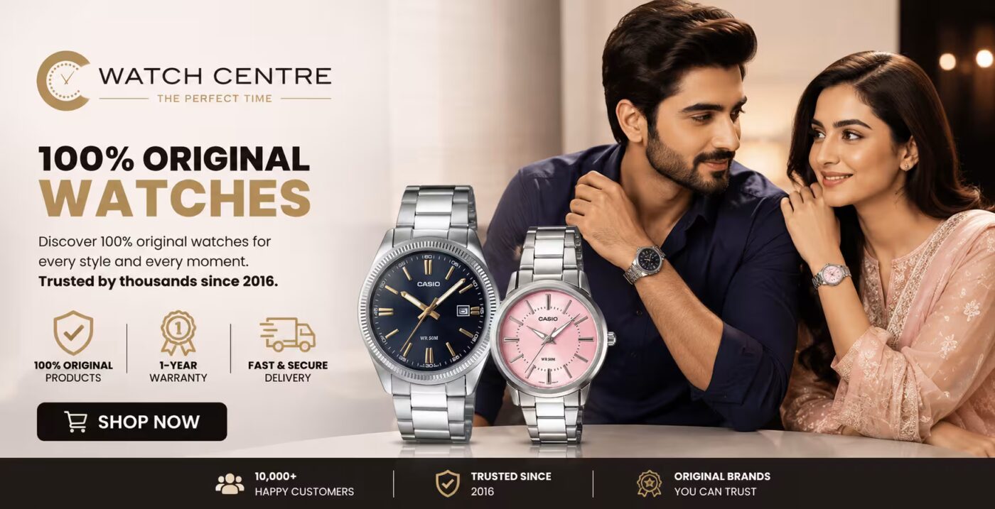 100% original watches banner watch centre Pakistan